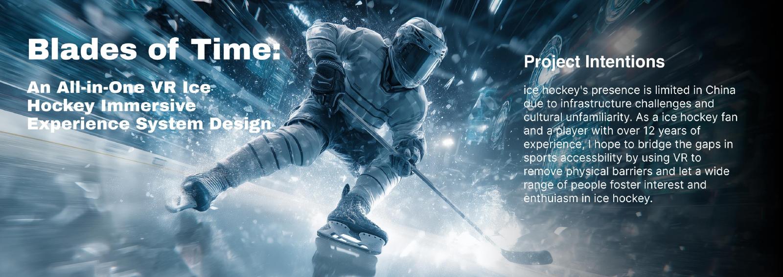 Blades of Time immersive VR ice-hockey experience system
